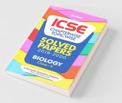 ICSE Chapterwise Topicwise Solved Papers Biology Class 10 for 2022 Exam