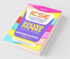 ICSE Chapterwise Topicwise Solved Papers History and Civics Class 10 for 2022 Exam