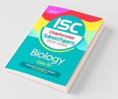ISC Chapterwise Solved Papers Biology Class 12 for 2022 Exam