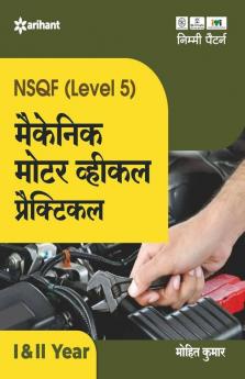 NSQF Level 5 Mechanic Motor Vehicle Practical 1 and 2 Year