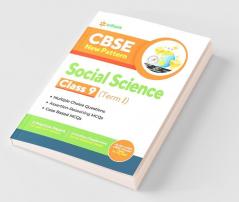 CBSE New Pattern Social Science Class 9 for 2021-22 Exam (MCQs based book for Term 1)