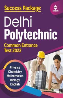 Delhi Polytechnic Common Entrance Test 2022