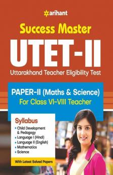 Success Master UTET Paper 2 for Class 6 to 8 Maths and Science for 2021 Exam