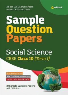 Arihant CBSE Term 1 Social Science Sample Papers Questions for Class 10 MCQ Books for 2021 (As Per CBSE Sample Papers issued on 2 Sep 2021)