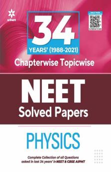 34 Years Chapterwise Topicwise Solved Papers NEET Physics 2022