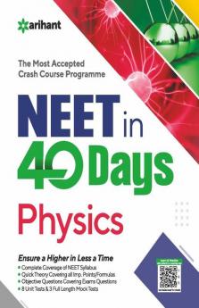40 Days Crash Course for NEET Physics