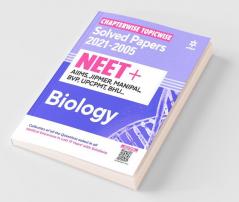 Chapterwise Topicwise Solved Papers Biology for NEET + AIIMS  JIPMER  MANIPAL  BVP UPCPMT BHU 2022