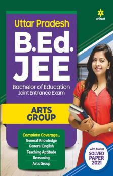 UP B.ed JEE Arts group Guide for 2022 Exam