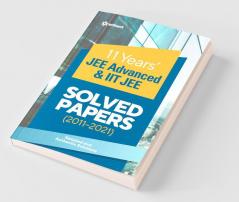 11 Years Solved Papers IIT JEE Advanced & IIT JEE 2022