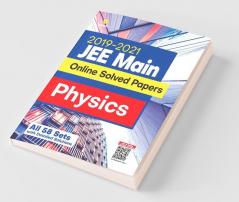 2019-2021 JEE Main Online Solved Papers Physics (All 58 Sets with detailed Solution)