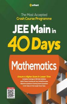 40 Days Crash Course for JEE Main Mathematics