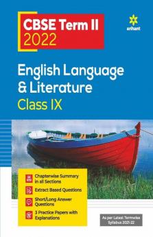 Arihant CBSE English Language & Literature Term 2 Class 9 for 2022 Exam (Cover Theory and MCQs)