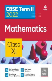 Arihant CBSE Mathematics Term 2 Class 11 for 2022 Exam (Cover Theory and MCQs)