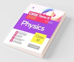 Arihant CBSE Physics Term 2 Class 12 for 2022 Exam (Cover Theory and MCQs)