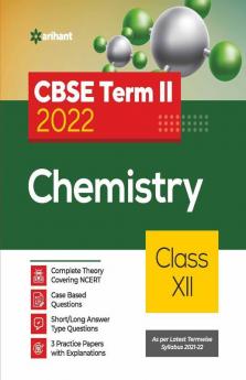 Arihant CBSE Chemistry Term 2 Class 12 for 2022 Exam (Cover Theory and MCQs)
