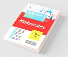 Arihant CBSE Mathematics Term 2 Class 12 for 2022 Exam (Cover Theory and MCQs)