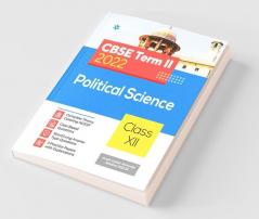 Arihant CBSE Political Science Term 2 Class 12 for 2022 Exam (Cover Theory and MCQs)