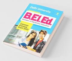 Delhi University B.El.Ed. Common Entrance Exam 2022