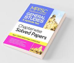 MPPSC General Studies & Aptitude Test Chapterwise Solved Papers Paper 1 and Paper 2 Pre Exam 2022