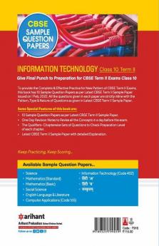 Arihant CBSE Term 2 Information Technology (Code 402) Class 10 Sample Question Papers (As per CBSE Term 2 Sample Paper Issued on 1 Feb 2022)