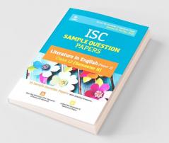 Arihant ISC Semester 2 Literature in English (Paper 2) Class 12 Sample Question Papers (As per ISC Semester 2 Specimen Paper Issued on 20 Dec 2021)
