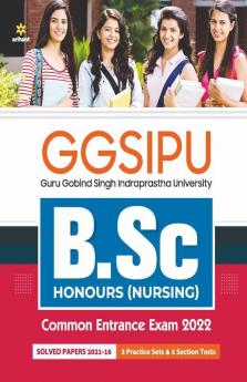 GGSIPU B.Sc Hons Nursing Guide 2022