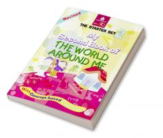 Starter Set - II My Second Book Ofthe World Around Me