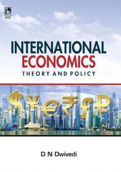International Economics : Theory And Pol