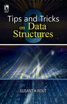 TIPS AND TRICKS ON DATA STRUCTURES