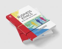 BUSINESS ETHICS (FOR B.COM BBA BBM AND BMS)