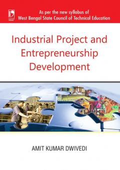 INDUSTRIAL PROJECT OF ENTREPRENEURSHIP DEVELOPMENT (WBSCTE)