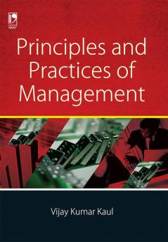 PRINCIPLES AND PRACTICES OF MANAGEMENT