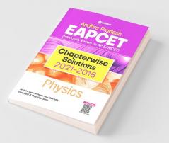 Andhra Pradesh EAPCET Chapterwise Solutions 2021-2018 Physics for 2022 Exam