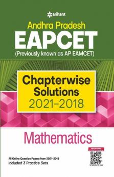 Andhra Pradesh EAPCET Chapterwise Solutions 2021-2018 Mathematics for 2022 Exam