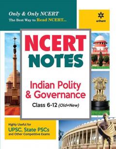 NCERT Notes Indian Polity & Governance Class 6-12 (Old+New) for UPSC  State PSC and Other Competitive Exams