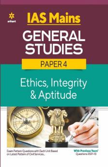 IAS Mains General Studies Paper 4 Ethics Integrity & Aptitude