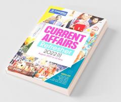 Current Affairs Refresher 2022