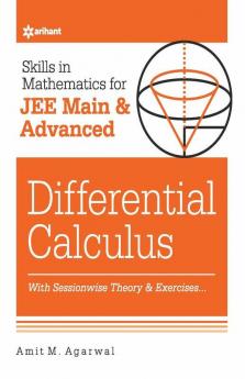 Skills in Mathematics - Differential Calculus for JEE Main and Advanced