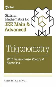 Skills in Mathematics - Trigonometry for JEE Main and Advanced