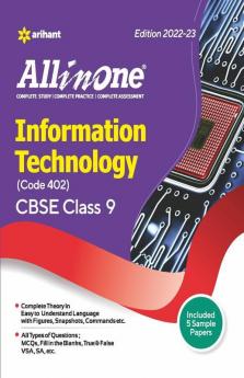CBSE All In One Information Technology (Code 402) Class 9 2022-23 Edition