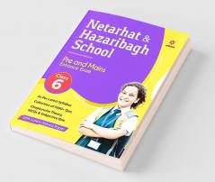 Netarhat & Hazaribagh School Pre and Mains Entrance Exam - Class 6