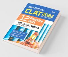 CLAT 2022 12 Practice Sets with 2 Solved Papers (2021 & 2020)