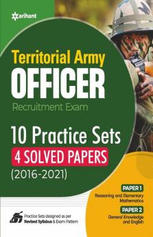Territorial Army Officer 10 Practice Sets & 4 Solved Papers (2016-2021)