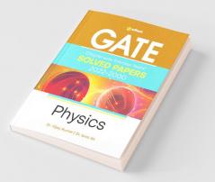 GATE Chapterwise Previous Years Solved Papers (2022-2000) Physics