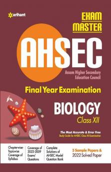 Exam Master AHSEC Biology Class 12 2022-23