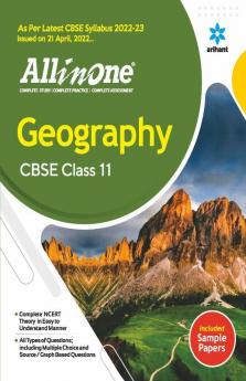 CBSE All In One Geography Class 11 2022-23 Edition (As per latest CBSE Syllabus issued on 21 April 2022)