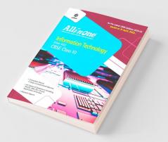 CBSE All In One Information Technology (Code 402) Class 10 2022-23 Edition (As per latest CBSE Syllabus issued on 21 April 2022)