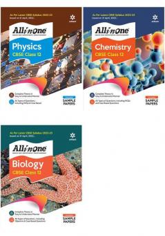 CBSE All In One Physics Chemistry and Biology Class 12 2022-23 Edition (As per latest CBSE Syllabus issued on 21 April 2022) (Set of 3 Books)