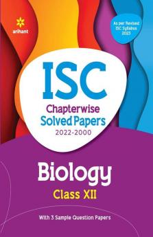 ISC Chapterwise Solved Paper - BIOLOGY
