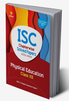 ISC Chapterwise Solved Papers 2022-2000 PHYSICAL EDUCATION class 12th